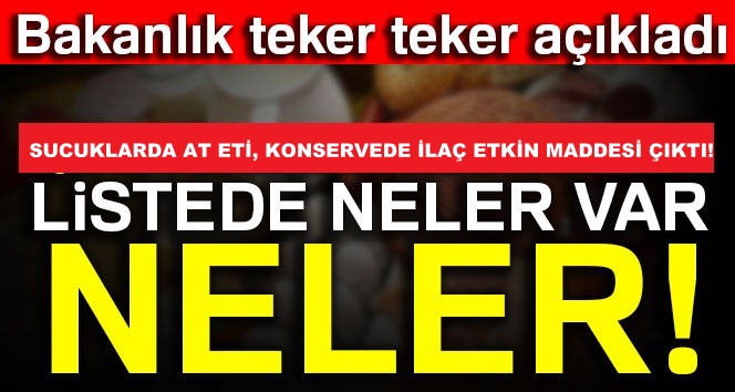 SUCUKLARDA AT ETİ, KONSERVEDE İLAÇ ETKİN MADDESİ ÇIKTI!