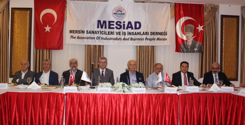 MESİAD MERSİN’İN SORUNLARINI KONUŞTU