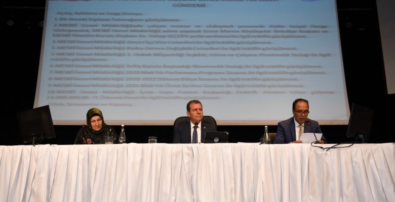 MESKİ GENEL KURUL BİRİNCİ TOPLANTISI YAPILDI