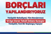 Yenişehir’de borçlar yapılandırılıyor