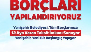 Yenişehir’de borçlar yapılandırılıyor