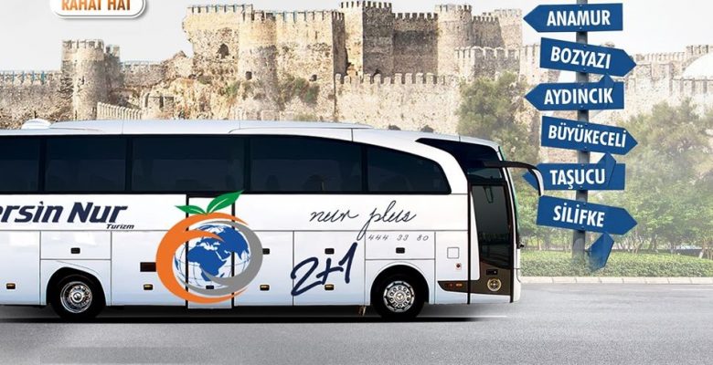MERSİN NUR TURİZM İLÇELERİ BİRBİRİNE BAĞLADI