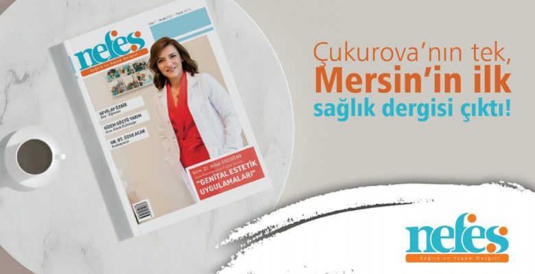 Nefes’in ilk sayısı çıktı